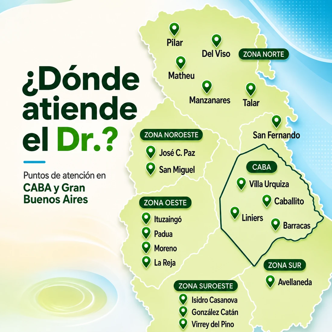 Mapa de zonas de atención del Dr. Arakaki en CABA y Gran Buenos Aires